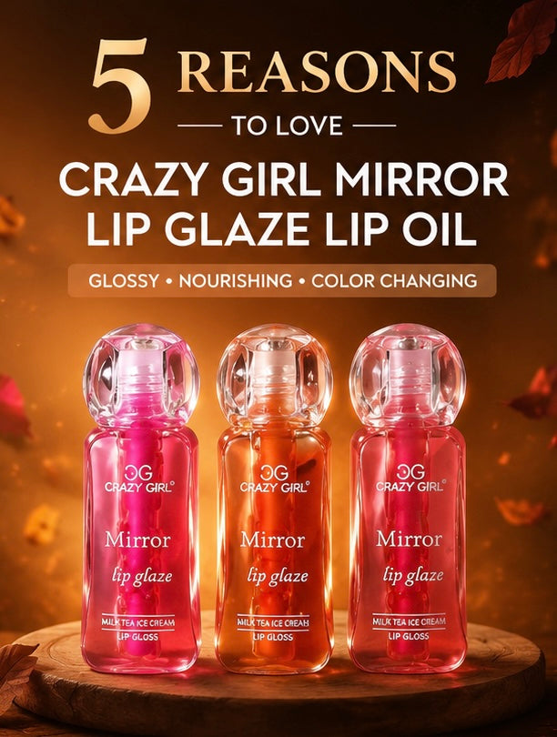 Crazy Girl Mirror Lip Glaze Lip Oil – Color Changing Hydrating Lip Gloss for Soft & Glossy Lips